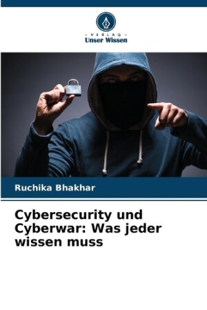 Cybersecurity und Cyberwar