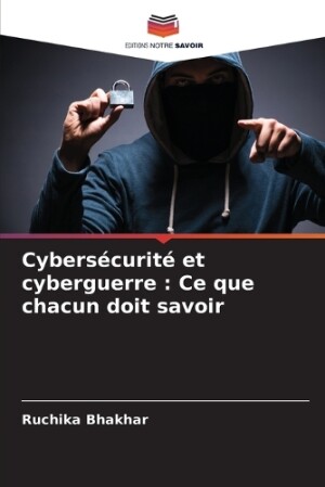 Cybersécurité et cyberguerre