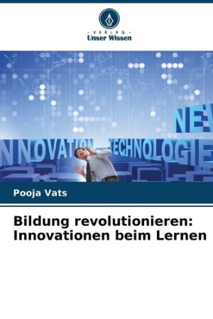 Bildung revolutionieren