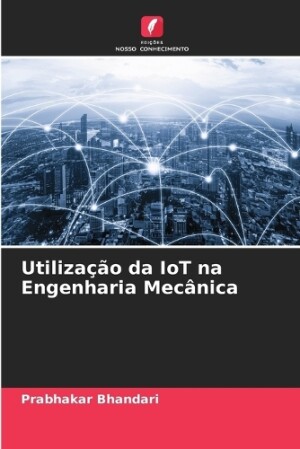 Utilização da IoT na Engenharia Mecânica