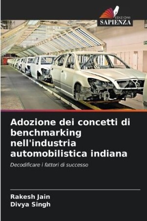 Adozione dei concetti di benchmarking nell'industria automobilistica indiana