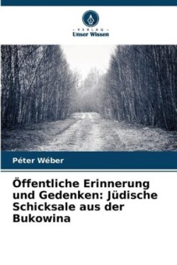 Öffentliche Erinnerung und Gedenken