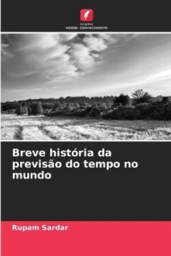 Breve história da previsão do tempo no mundo