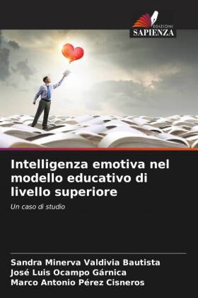 Intelligenza emotiva nel modello educativo di livello superiore