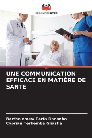 Communication Efficace En Matière de Santé