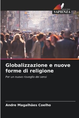 Globalizzazione e nuove forme di religione