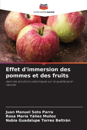 Effet d'immersion des pommes et des fruits