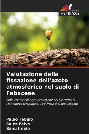 Valutazione della fissazione dell'azoto atmosferico nel suolo di Fabaceae