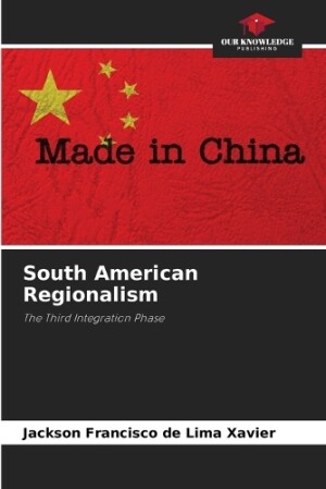 South American Regionalism