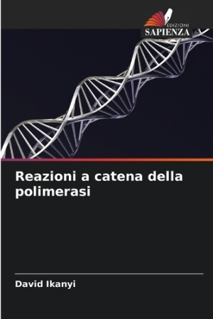 Reazioni a catena della polimerasi