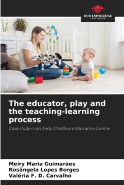 educator, play and the teaching-learning process