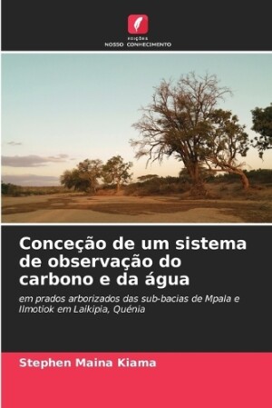 Conceção de um sistema de observação do carbono e da água