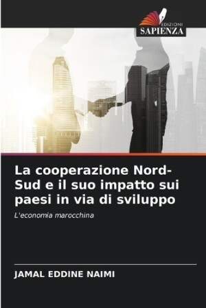 cooperazione Nord-Sud e il suo impatto sui paesi in via di sviluppo