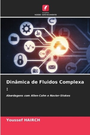 Dinâmica de Fluidos Complexa