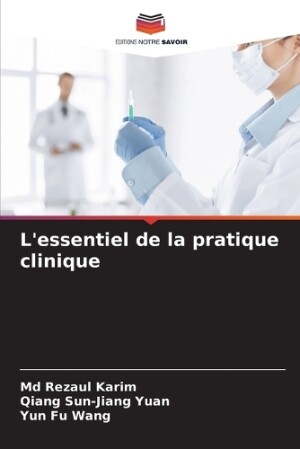 L'essentiel de la pratique clinique