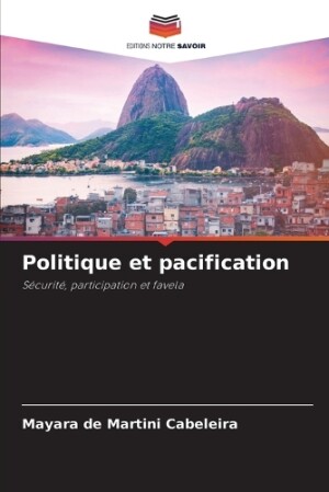 Politique et pacification