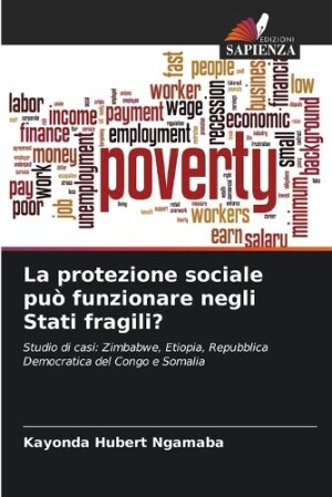 protezione sociale pu� funzionare negli Stati fragili?