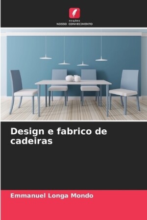 Design e fabrico de cadeiras