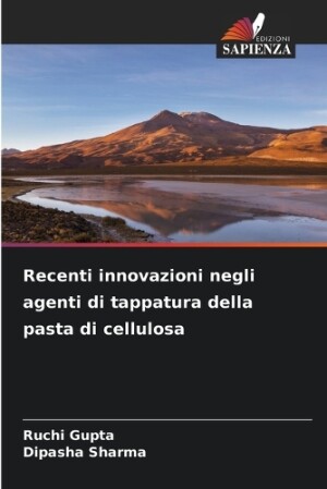 Recenti innovazioni negli agenti di tappatura della pasta di cellulosa