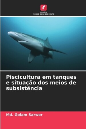 Piscicultura em tanques e situação dos meios de subsistência