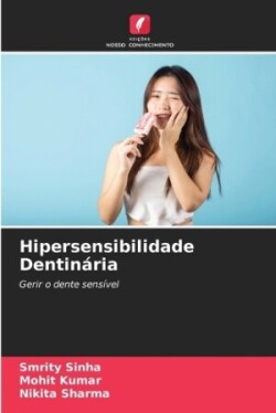 Hipersensibilidade Dentinária