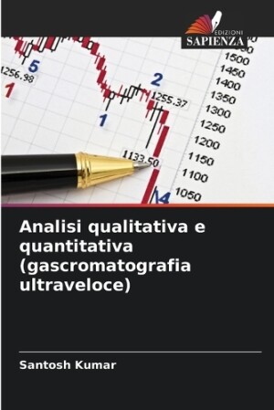 Analisi qualitativa e quantitativa (gascromatografia ultraveloce)