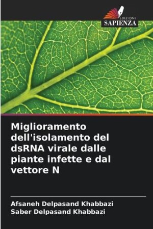 Miglioramento dell'isolamento del dsRNA virale dalle piante infette e dal vettore N