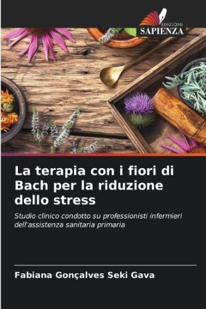 terapia con i fiori di Bach per la riduzione dello stress