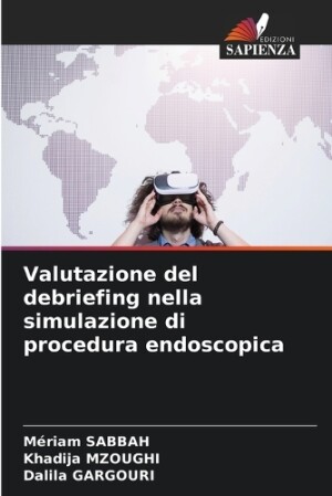 Valutazione del debriefing nella simulazione di procedura endoscopica