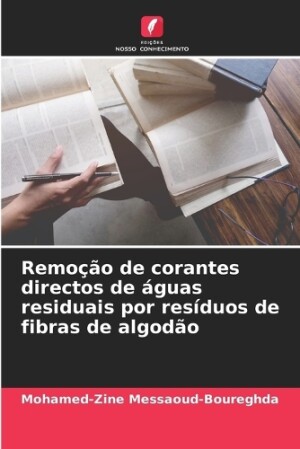 Remoção de corantes directos de águas residuais por resíduos de fibras de algodão