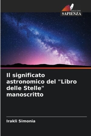 significato astronomico del "Libro delle Stelle" manoscritto