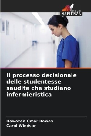 processo decisionale delle studentesse saudite che studiano infermieristica