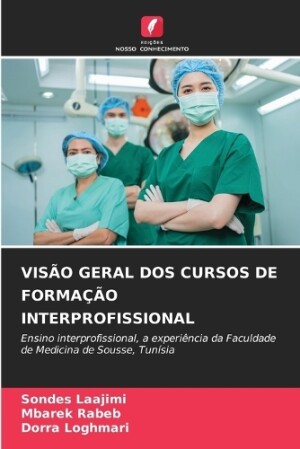 Visão Geral DOS Cursos de Formação Interprofissional