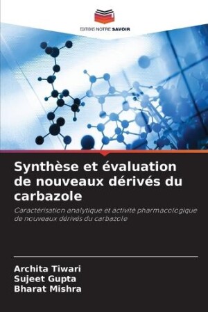 Synthèse et évaluation de nouveaux dérivés du carbazole