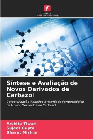 Síntese e Avaliação de Novos Derivados de Carbazol