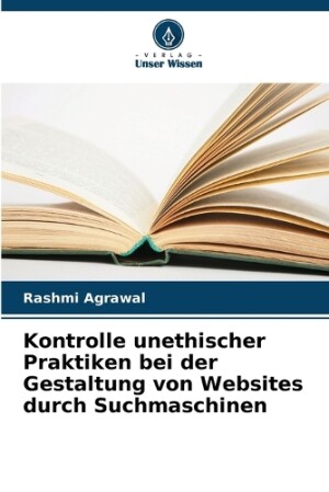 Kontrolle unethischer Praktiken bei der Gestaltung von Websites durch Suchmaschinen