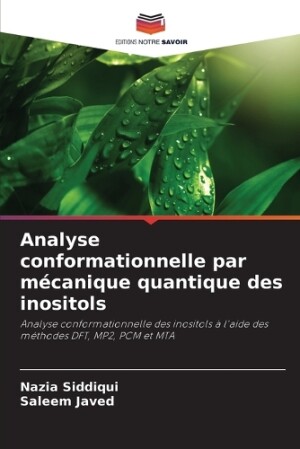 Analyse conformationnelle par mécanique quantique des inositols