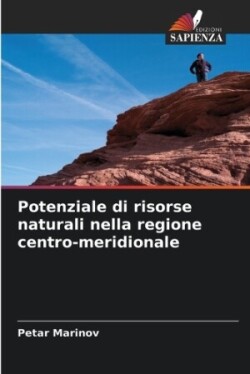 Potenziale di risorse naturali nella regione centro-meridionale