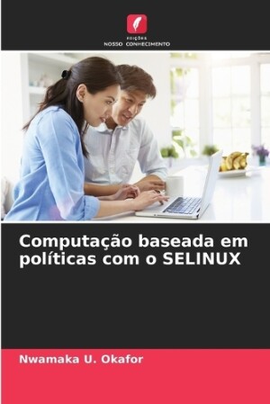 Computa��o baseada em pol�ticas com o SELINUX