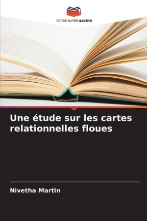 étude sur les cartes relationnelles floues