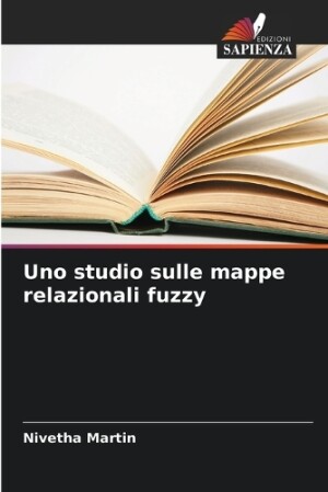 Uno studio sulle mappe relazionali fuzzy