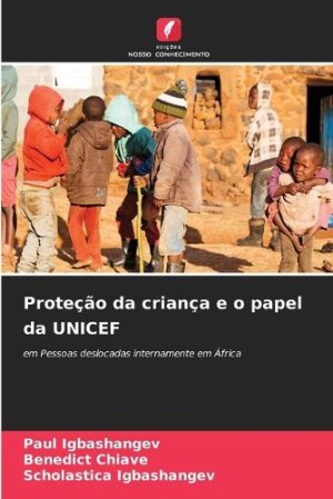 Proteção da criança e o papel da UNICEF