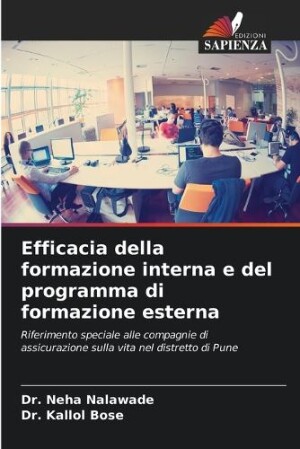 Efficacia della formazione interna e del programma di formazione esterna