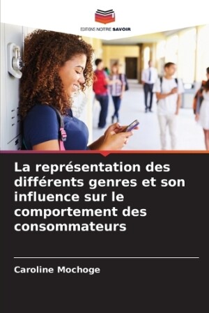 représentation des différents genres et son influence sur le comportement des consommateurs