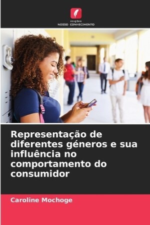 Representação de diferentes géneros e sua influência no comportamento do consumidor