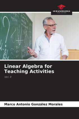 Linear Algebra for Teaching Activities