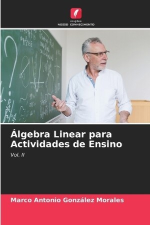 �lgebra Linear para Actividades de Ensino