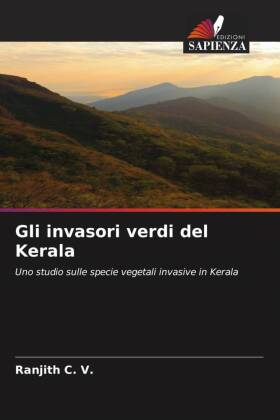 Gli invasori verdi del Kerala