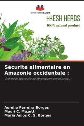 Sécurité alimentaire en Amazonie occidentale