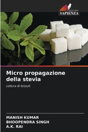 Micro propagazione della stevia